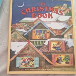 The Christmas Book with Poems, Stories , Art , Carols